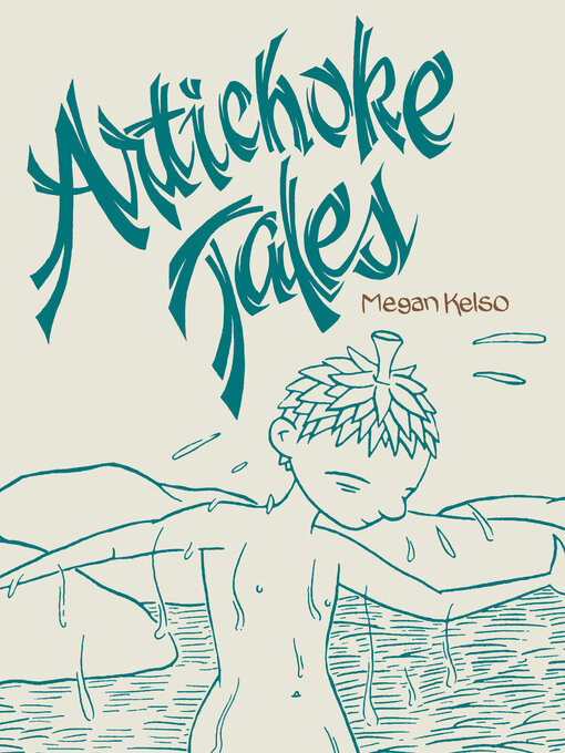 Title details for Artichoke Tales by Megan Kelso - Available